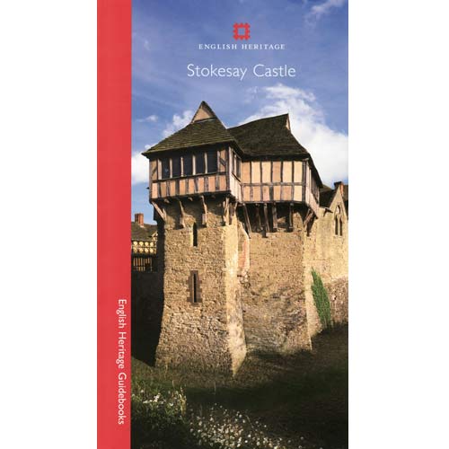 Stokesay Castle Guidebook | english-heritage.org.uk